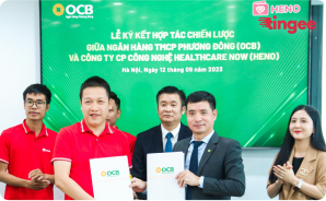 CTCP Công nghệ Healthcare now và ngân hàng TMCP Phương Đông OCB ký kết hợp tác chiến lược