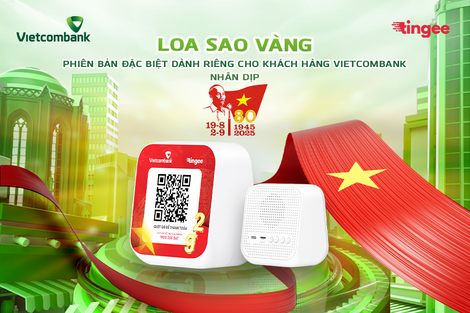 Loa Sao Vàng Vietcombank x Tingee: Giải pháp thông báo thanh toán cho nhà bán hàng dịp Quốc Khánh